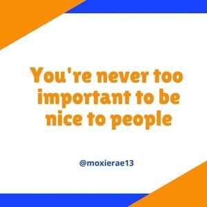 Always Be Nice!